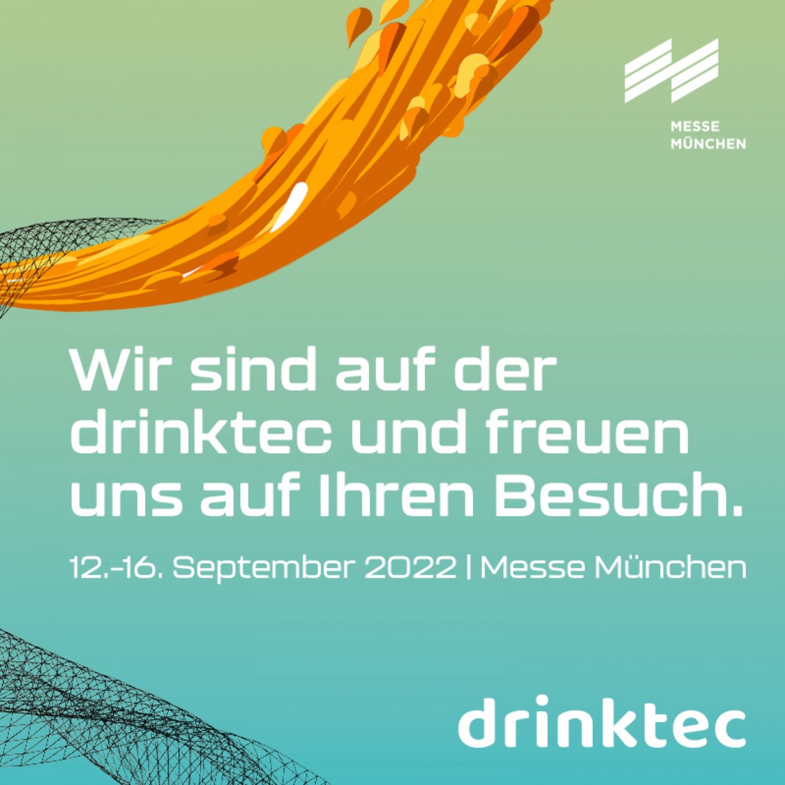 Drinktec 2022 - Besuchen sie uns in München - Halle B3, Stand 357: Drinktec 2022